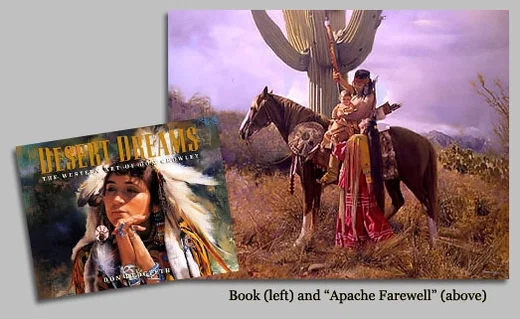 DESERT DREAMS THE WESTERN ART OF DON CR COLL. BOOK and by Don Crowley
